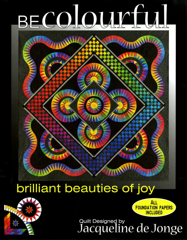 Be Colourful Brilliant Beauties of Joy Pattern