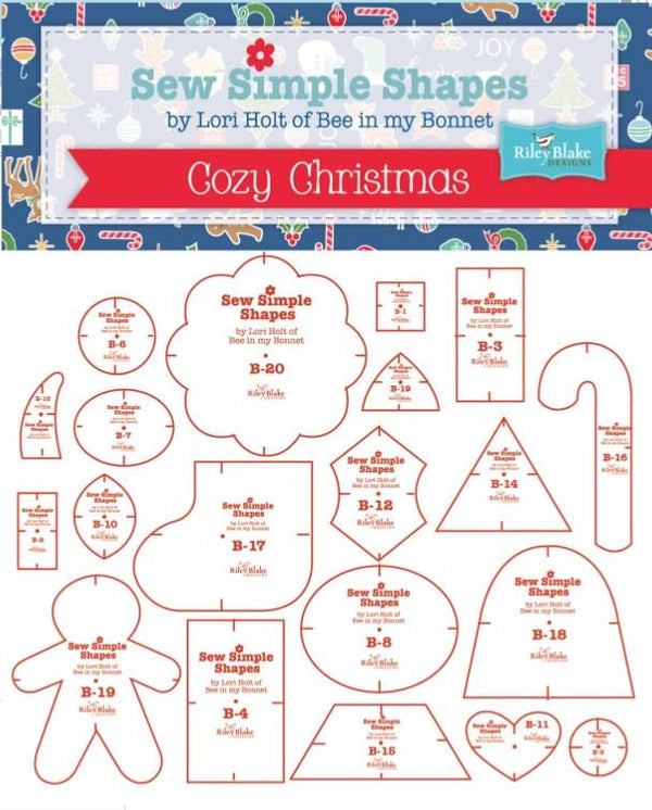 Cozy Christmas Sew Simple Shapes by Lori Holt of Bee in My Bonnet