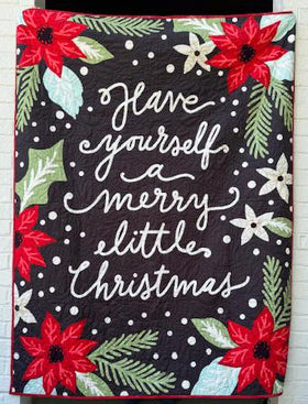 Have Yourself a Merry Little Christmas Finished Quilt