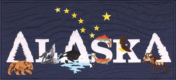 Alaska Wild State Pride Laser Cut Banner Kit - Quilting by the Bay