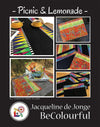 Be Colourful Picnic & Lemonade Pattern by Jacqueline de Jonge - Quilting by the Bay