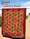 Down This Country Road - Quilting by the Bay