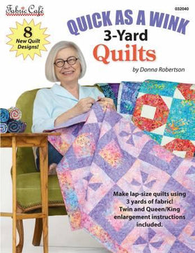 Quick As A Wink 3 Yard Quilts Book by donna Robertson