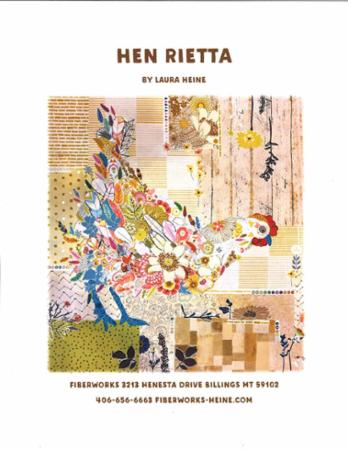 Hen Rietta Collage Pattern by Laura Heine - Quilting by the Bay