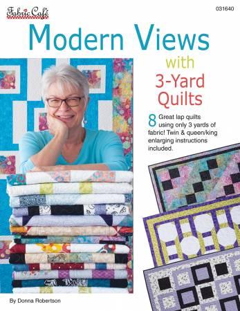 Modern Views with 3-Yard Quilts